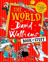Svět Davida Walliamse Kniha věcí - zábava, fakta a vše, co jste nikdy nechtěli vědět - World of David Walliams Book of Stuff - Fun, Facts and Everything You Never Wanted to Know