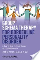 Skupinová schématická terapie pro borde - Group Schema Therapy for Borde