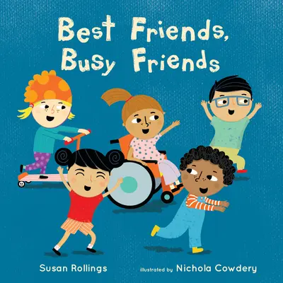 Nejlepší přátelé, zaneprázdnění přátelé - Best Friends, Busy Friends