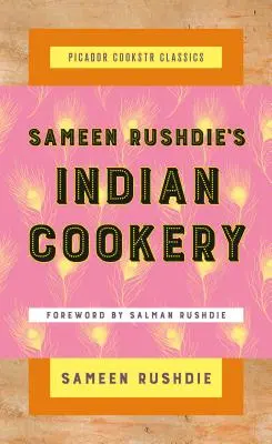 Indická kuchařka Sameena Rushdieho - Sameen Rushdie's Indian Cookery