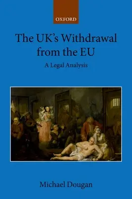 Vystoupení Velké Británie z Eu: Právní analýza - The Uk's Withdrawal from the Eu: A Legal Analysis