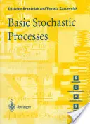 Základy stochastických procesů: Běžná matematika: Kurz na cvičeních - Basic Stochastic Processes: A Course Through Exercises