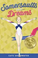 Somersaults and Dreams (Přemety a sny): (Somersaults and Dreams): Jít za zlatem (Going for Gold) - Somersaults and Dreams: Going for Gold (Somersaults and Dreams)