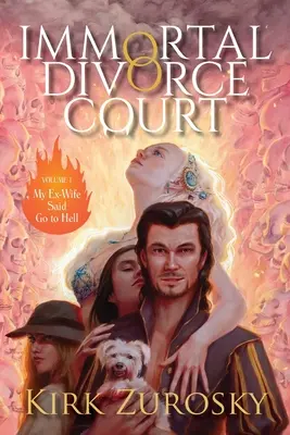 Nesmrtelný rozvodový soud 1. díl: Moje bývalá žena řekla: „Jdi k čertu! - Immortal Divorce Court Volume 1: My Ex-Wife Said Go to Hell