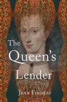 Královnina půjčovatelka - Queen's Lender
