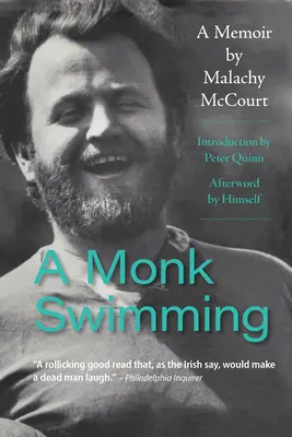 Mnich plave: A Memoir by Malachy McCourt Plavba v moři (A Memoir by Malachy McCourt) - A Monk Swimming: A Memoir by Malachy McCourt