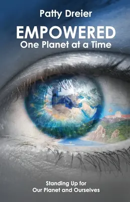 Empowered: Vždy po jedné planetě - Empowered: One Planet at a Time