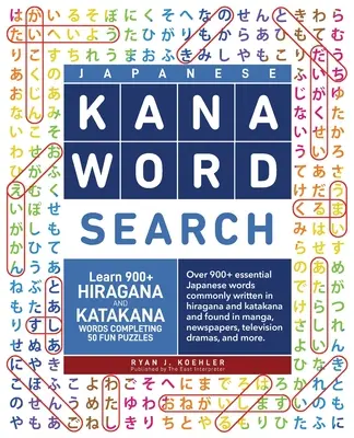 Hledání slov v japonštině Kana: Naučte se více než 900 slov v hiraganě a katakaně a vyřešte 50 zábavných hádanek - Japanese Kana Word Search: Learn 900+ Hiragana and Katakana Words Completing 50 Fun Puzzles