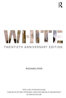 Bílá: Dvacáté výroční vydání - White: Twentieth Anniversary Edition