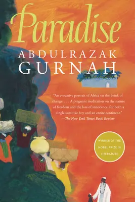 Ráj: Od laureáta Nobelovy ceny za literaturu 2021 - Paradise: By the Winner of the Nobel Prize in Literature 2021
