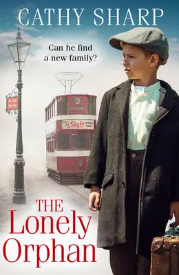 Osamělý sirotek (The Lonely Orphan) - The Lonely Orphan
