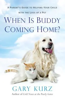 Kdy se Buddy vrátí domů? - When Is Buddy Coming Home?