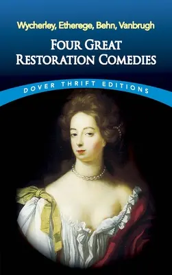 Čtyři velké restaurační komedie - Four Great Restoration Comedies