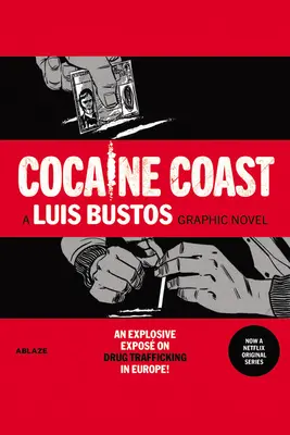 Kokainové pobřeží - Cocaine Coast