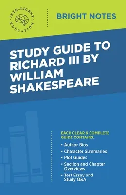 Studijní příručka k Richardovi III. od Williama Shakespeara - Study Guide to Richard III by William Shakespeare