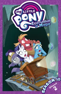 Můj malý poník: Přátelství je magie 10. série, 2. díl - My Little Pony: Friendship Is Magic Season 10, Vol. 2