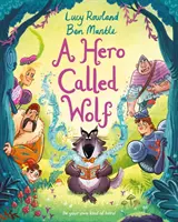 Hrdina jménem Vlk - Hero Called Wolf