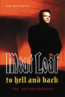 Do pekla a zpět - autobiografie - To Hell And Back - An Autobiography