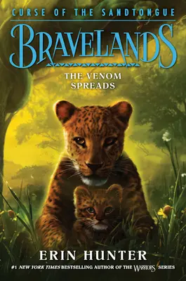 Bravelands: Prokletí písečného jazyka #2: Jed se šíří - Bravelands: Curse of the Sandtongue #2: The Venom Spreads