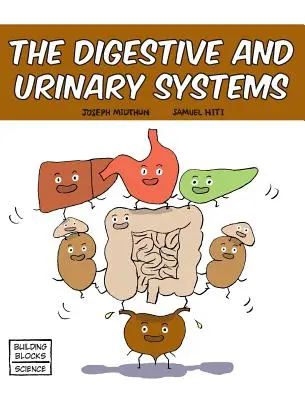 Trávicí a močová soustava - The Digestive and Urinary Systems