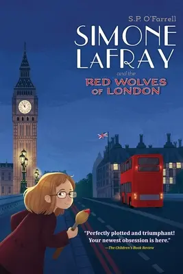 Simone LaFray a rudí vlci z Londýna - Simone LaFray and the Red Wolves of London