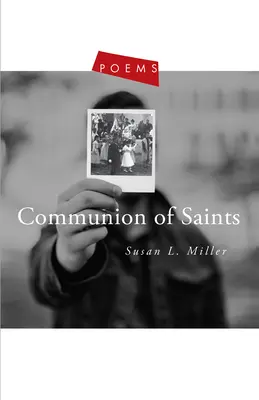 Společenství svatých: Básně - Communion of Saints: Poems