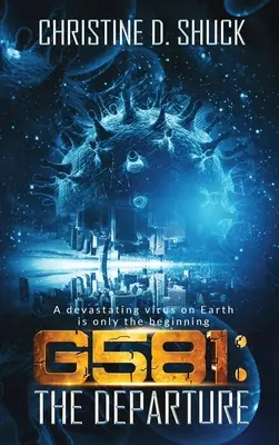 G581: Odchod - G581: The Departure