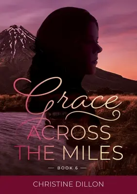 Milost na míle daleko - Grace Across the Miles