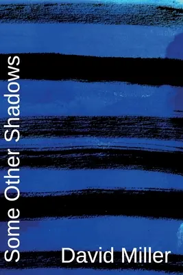 Některé další stíny - Some Other Shadows
