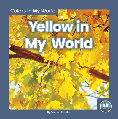 Žlutá v mém světě - Yellow in My World