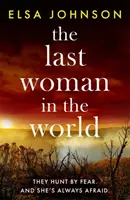 Poslední žena na světě - Last Woman in the World