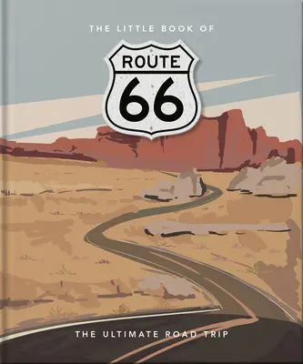 Malá kniha o Route 66 - The Little Book of Route 66