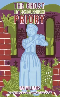 Duch převorství Pendlesham - The Ghost of Pendlesham Priory
