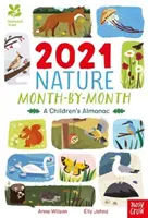 National Trust: 2021 Nature Month-By-Month: Dětský almanach - National Trust: 2021 Nature Month-By-Month: A Children's Almanac