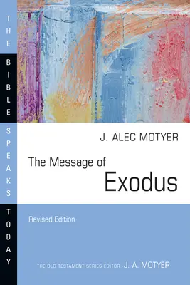 Poselství Exodu: Dny naší pouti - The Message of Exodus: The Days of Our Pilgrimage