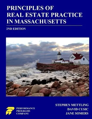 Principles of Real Estate Practice in Massachusetts: 2. vydání - Principles of Real Estate Practice in Massachusetts: 2nd Edition