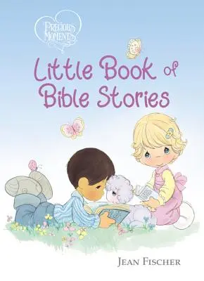 Drahocenné okamžiky: Malá kniha biblických příběhů - Precious Moments: Little Book of Bible Stories