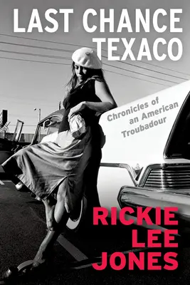 Poslední šance Texaco: Kroniky amerického trubadúra - Last Chance Texaco: Chronicles of an American Troubadour