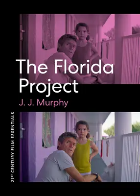 Projekt Florida - The Florida Project