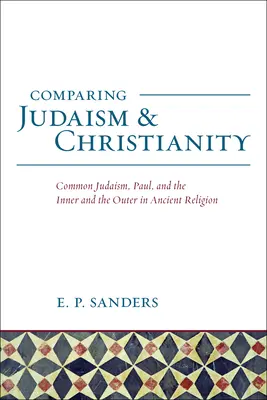 Judaismus: Judaismus: praxe a víra, 63 př. n. l.-66 n. l. - Judaism: Practice and Belief, 63 BCE66 CE