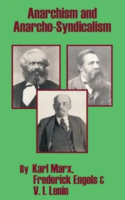 Anarchismus a anarchosyndikalismus - Anarchism and Anarcho-Syndicalism