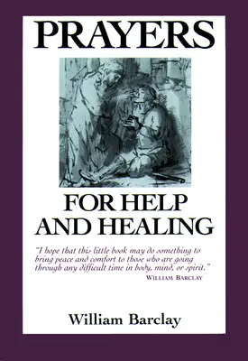 Modlitby za pomoc a uzdravení - Prayers for Help and Healing