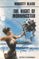 Night of the Morningstar - (Modesty Blaise) (O'Donnell Peter (Book Reviews))