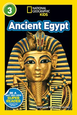 National Geographic Kids Readers: Starověký Egypt (L3) - National Geographic Kids Readers: Ancient Egypt (L3)