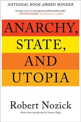 Anarchie, stát a utopie - Anarchy, State, and Utopia