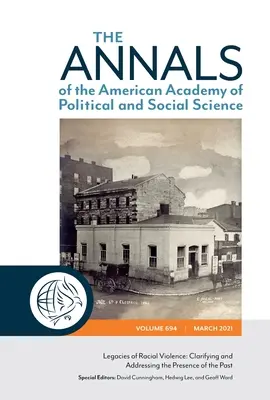 Dědictví rasového násilí: Objasnění a řešení přítomnosti minulosti - Legacies of Racial Violence: Clarifying and Addressing the Presence of the Past