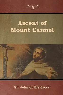 Výstup na horu Karmel - Ascent of Mount Carmel