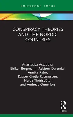 Konspirační teorie a severské země - Conspiracy Theories and the Nordic Countries