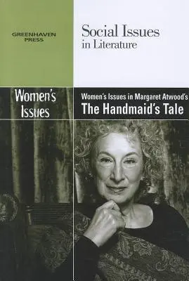 Ženská problematika v Příběhu služebnice od Margaret Atwoodové - Women's Issues in Margaret Atwood's the Handmaid's Tale