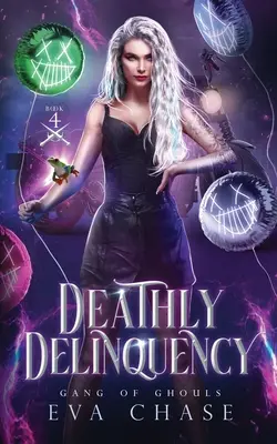 Smrtící delikvence - Deathly Delinquency